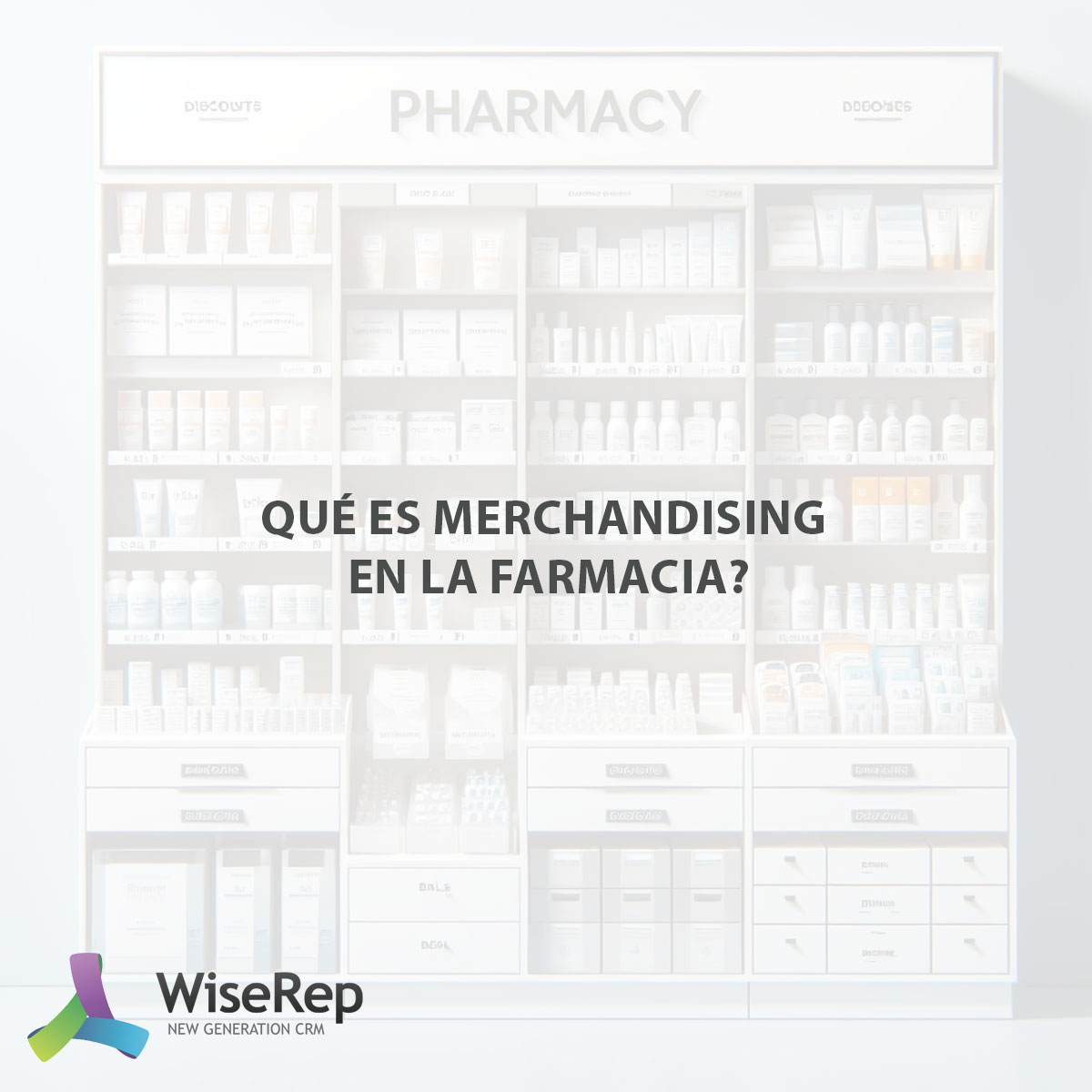 Qué es merchandising en la farmacia?